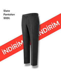 Slate Pantolon